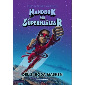 Handbok fr superhjltar 2 - Rda masken