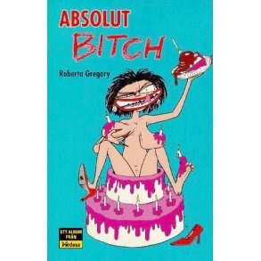 Absolut Bitch