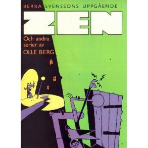 Berra Svenssons uppgende i ZEN