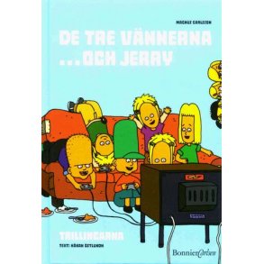 De tre vnnerna och Jerry - Trillingarna