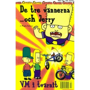 De tre vnnerna och Jerry 1 - VM i tvrnit