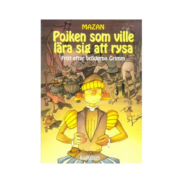 Pojken som ville lra sig att rysa