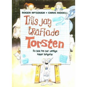 Tills jag trffade Torsten - hur saker fungerar