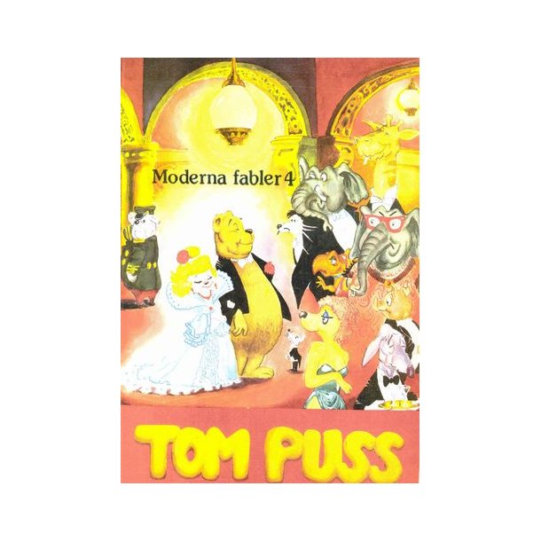 Tom Puss - moderna fabler 4