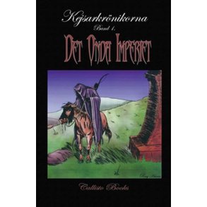 Kejsarkrönikorna Band 1 - Det onda imperiet