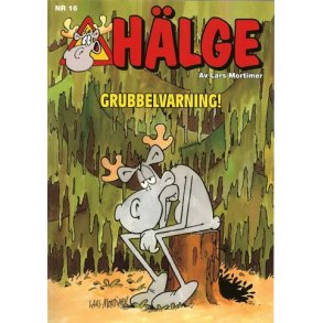 Hlge 16 - Grubbelvarning!