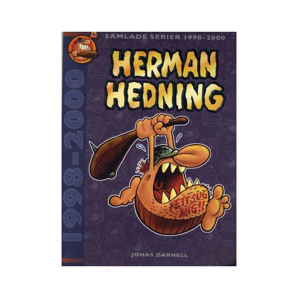 Herman Hedning - Samlade serier 1998-2000