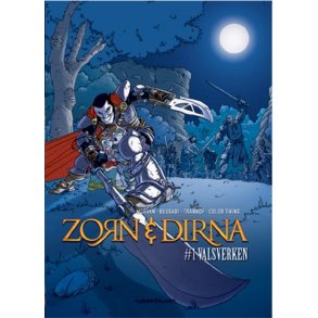 Zorn & Dirna del 1 - Valsverken