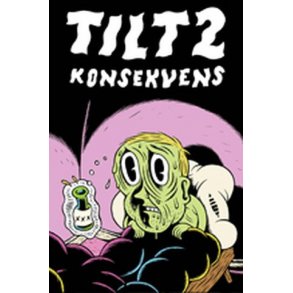 Tilt 2 - konsekvens