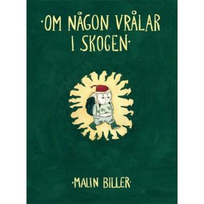 Om ngon vrlar i skogen