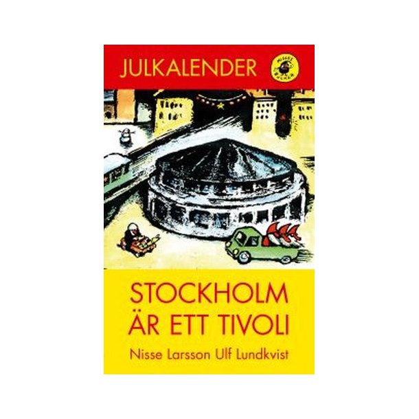 Stockholm r ett tivoli