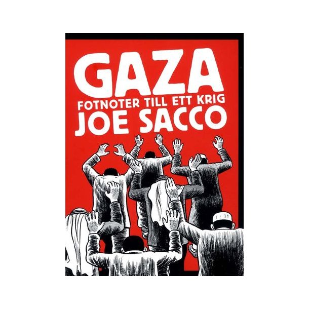 Gaza - Fotnoter till ett krig