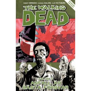 The Walking dead Vol 05 -  Anfall är bästa försvar