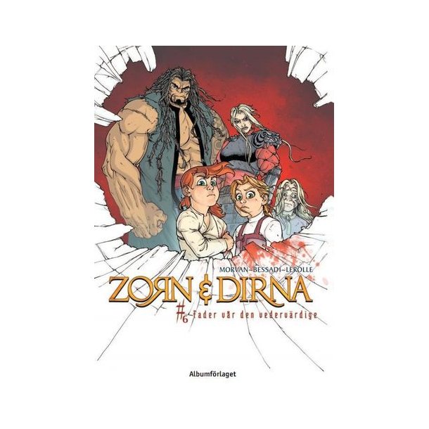 Zorn &amp; Dirna del 6 - Fader vr den vedervrdige