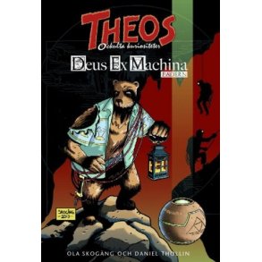 Deus Ex Machina: Fadern - Theos ockulta kuriositet