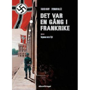 Det var en gång i Frankrike 2 - Korparnas svarta f