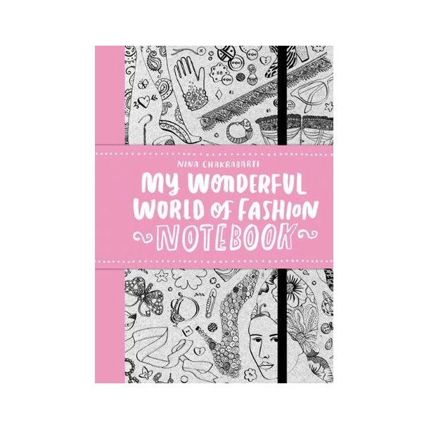My Wonderful World of Fashion Notebook