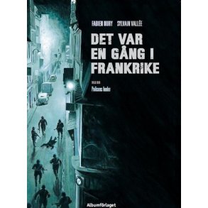 Det var en gång i Frankrike 3 - Polisens heder