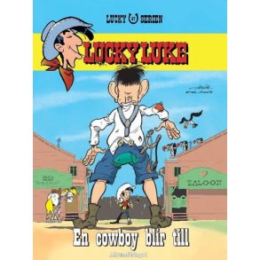 Lucky Luke 87 - En cowboy blir till