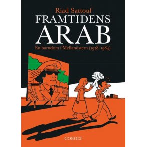Framtidens arab - En barndom i Mellanstern