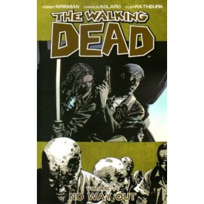 The Walking dead Vol 14 - Ingen utväg