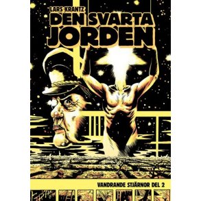 Den svarta jorden - Vandrande stjärnor del 2