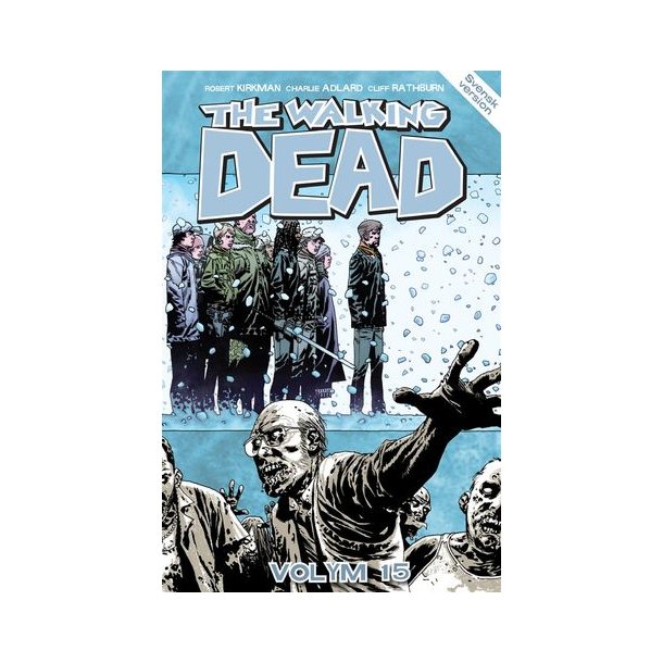 The Walking dead Vol 15 - En andra chans