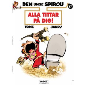 Den unge Spirou 17 - Alla tittar p� dig!