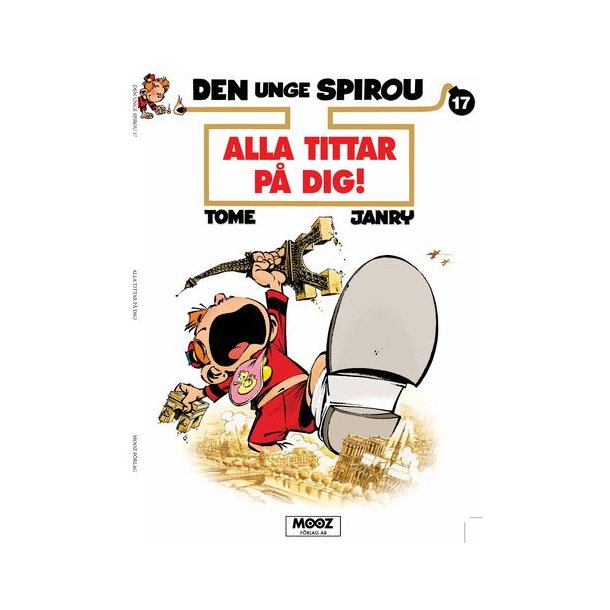 Den unge Spirou 17 - Alla tittar p� dig!