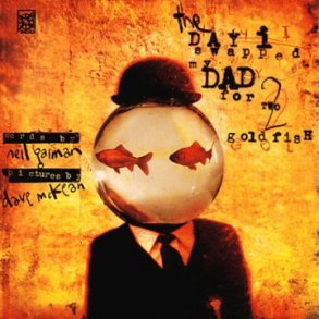 Dagen d jag bytte min pappa mot tv guldfiskar