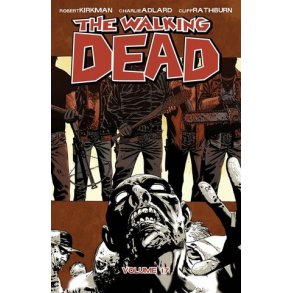 The Walking dead Vol 17 - Fruktans tid