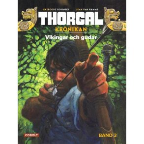 Thorgal Krnikan 03 - Vikingar och gudar