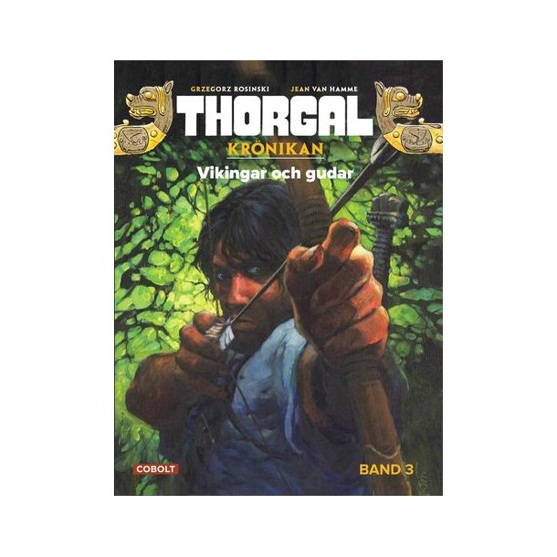 Thorgal Krnikan 03 - Vikingar och gudar