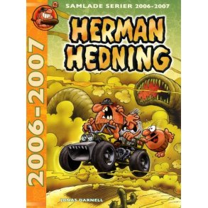 Herman Hedning - Samlade Serier 2006-2007