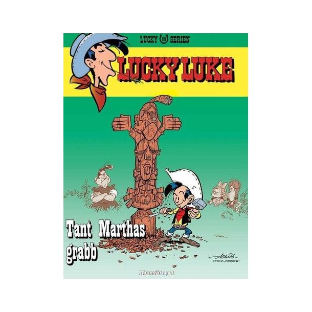 Lucky Luke 89 - Tant Marthas grabb