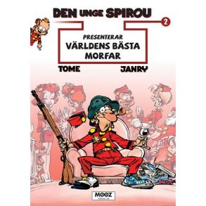 Den unge Spirou presenterar 2 - Vrldens bsta mor