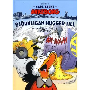 Carl Barks Ankeborg 10 - Bjrnligan hugger till