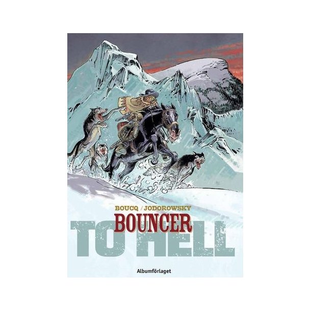 Bouncer 08 - To hell