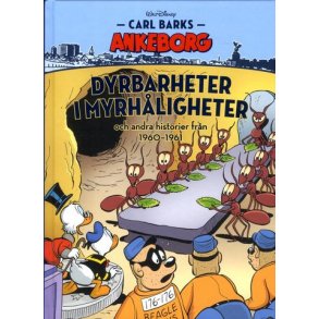 Carl Barks Ankeborg 12 - Dyrbarheter i myrhlighet