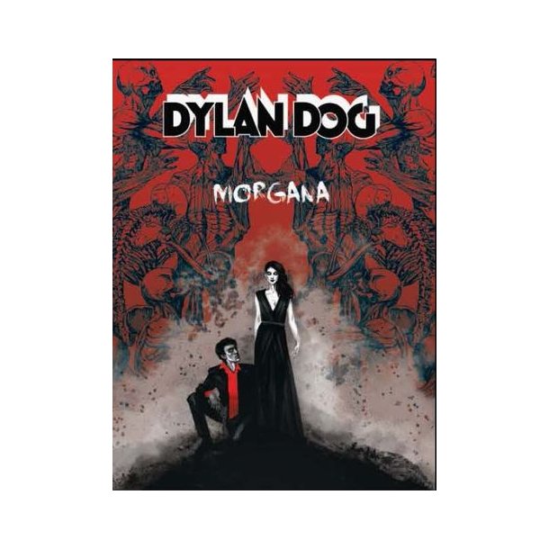 Dylan Dog - Morgana