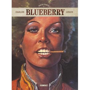 Blueberry - Samlade ventyr 5