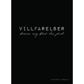 Villfarelser - Krama mig hrt din jvel