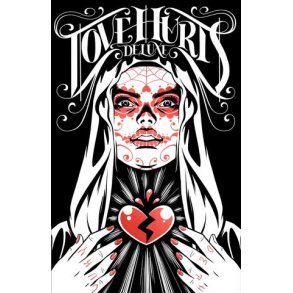 Love hurts Deluxe
