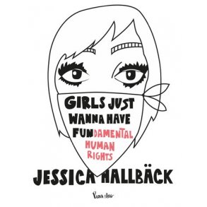 Girls just wanna have fun damental human rights