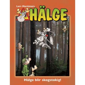Hlge fotobok 21 - Hlge blir skogstokig!