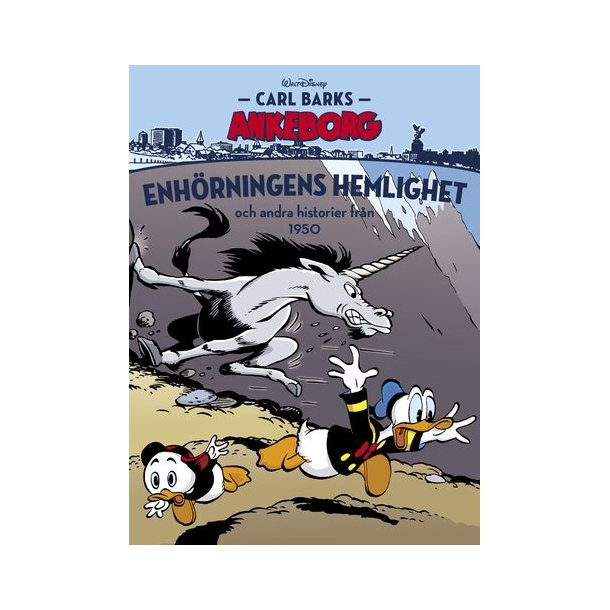 Carl Barks Ankeborg 26 - Enh�rningens hemlighet