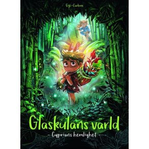Glaskulans vrld 2 - Cyprians hemlighet