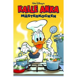 Kalle Anka - Msterkocken