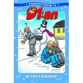 91:an Presentbok 13 - Se upp i nacken!