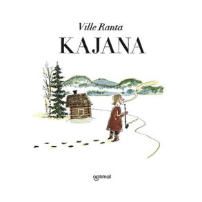 Kajana : en serieroman 